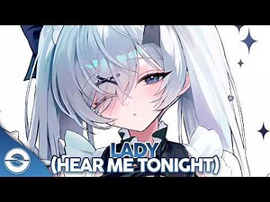 Nightcore - Lady (Hear Me Tonight) (Lyrics)