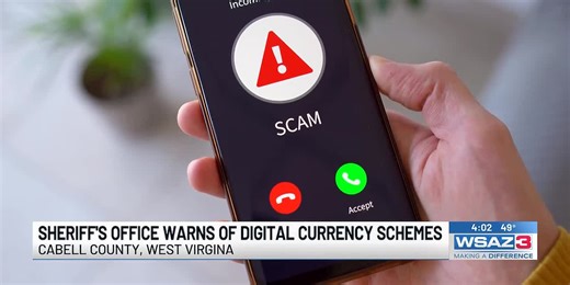 Cabell County Sheriff’s Office warns of digital currency scams