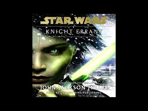 Star Wars: Knight Errant Audiobook (unofficial and unabridged)