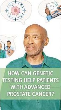 How Can Genetic Testing Help Patients with Advanced Prostate Cancer? #prostatecancer