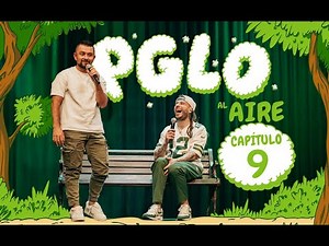 PGLO ON AIR - PICHINGO: FROM GRANADA TO MASTERCHEF - EP. 9