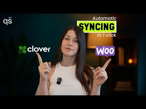 How to Sync WooCommerce & Clover | WooCommerce Clover Integration | QuickSync#cloverpos #woocommerce
