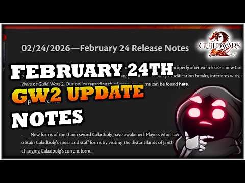 Todays Guild Wars 2 Patch CHANGES - Feb 24th GW2 News