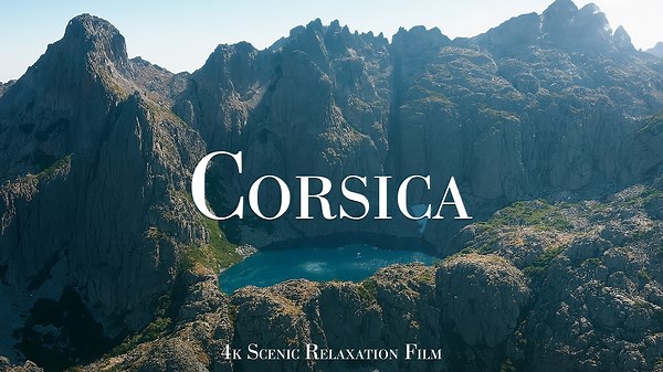 A Quiet Look at Restonica Valley, Corte, and L'Île-Rousse – Corsica in 4K
