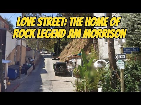 Love Street: The Home of Rock Legend Jim Morrison