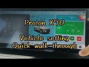 Proton X90: Head unit quick review, Setting menu