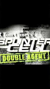 Tom Clancy's Splinter Cell: Double Agent - Unleash the Silent Shadows