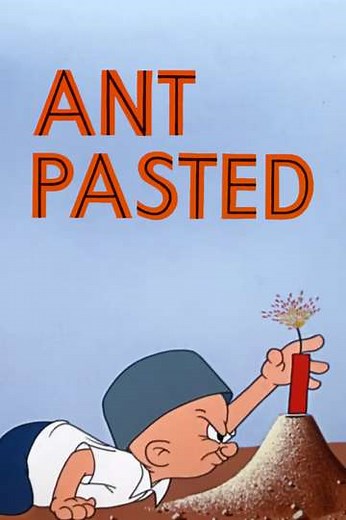Ant Pasted (1953) - Movie