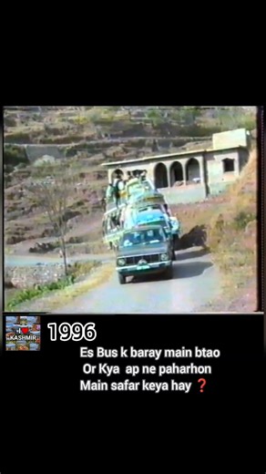 1996 Kashmir Bus Journey 🚌 | Heart Touching Memories in the Mountains