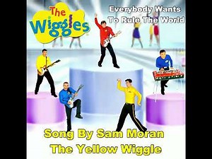 Everybody Wants To Rule The World Song By Sam Moran The Yellow Wiggle