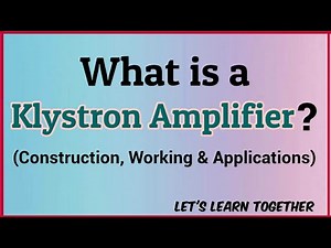 Klystron Amplifier