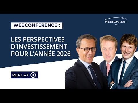 Quelles perspectives d'investissement pour l'année 2026 ?