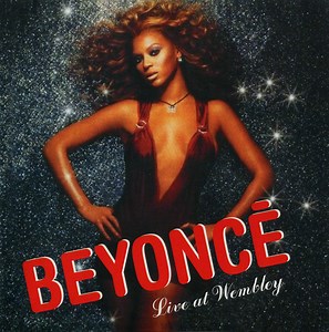 Beyoncé - Live At Wembley
