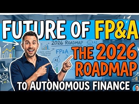 FP&A Future: The 2026 Roadmap to Autonomous Finance