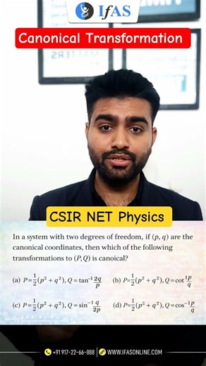 Canonical Transformation | Classical Physics | CSIR NET Physics | IFAS