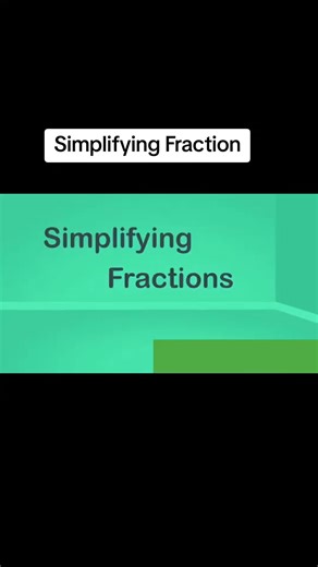 Simplifying fractions made easy ✏️➡️📉 • Fractions don’t have to be scary 😌 • Step-by-step simplifying fractions 📐 • Math made simple, one fraction at a time • If you can divide, you can simplify ➗✨ • Watch this before your math test 👀✏️ Hashtags #SimplifyingFractions #teachertok #MathTok #LearnOnTikTok #studenttok
