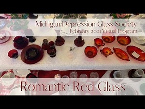 Romantic Red Depression Glass - February 2021 Virtual Tablesetting