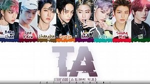 STRAY KIDS - 'TA Chords' (타) Lyrics [Color Coded_Han_Rom_Eng] - ChordU