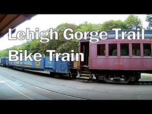 Jim Thorpe to Whitehaven - Bike/Train Ride - Spectacular Lehigh Gorge Trail