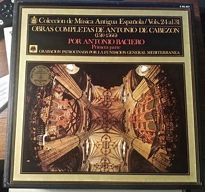 Antonio de Cabezón, Antonio Baciero - Obras Completas De Antonio De Cabezon Por Antonio Baciero - Prima Parte