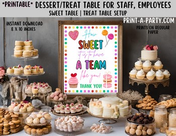 Sweet Treat Team/Staff Appreciation Sign | Printable 8x10 Dessert Table Decor
