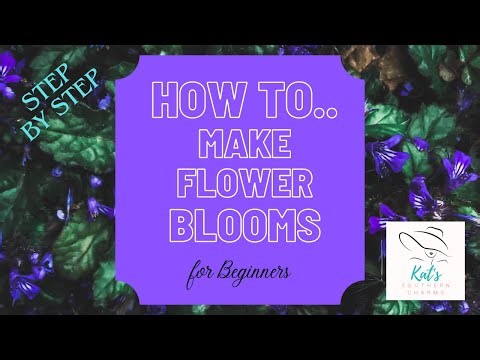 How To Make Flower Blooms Step by Step for Beginners Part 1