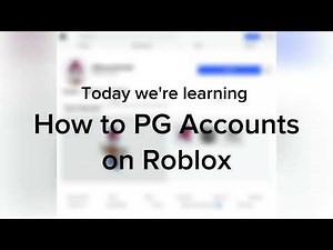 How to PG Old Roblox Accounts in 2025!
