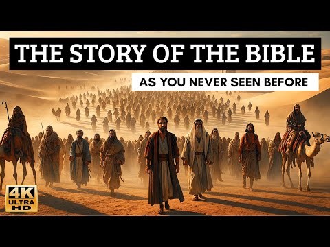 THE BIBLE — The COMPLETE History Told Like NEVER Before