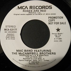 Mac Band Featuring The McCampbell Brothers - Roses Are Red