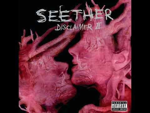 Seether Broken Disclaimer II Instrumental with Disclaimer I Vocals