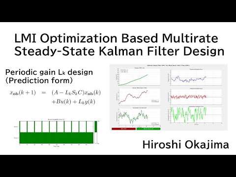 LMI Optimization Based Multirate Steady-State Kalman Filter Design [Article]