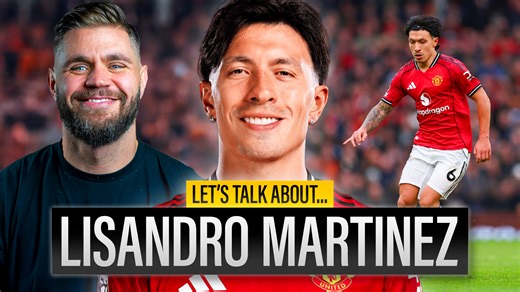 Let's Talk About Lisandro Martínez... | Stephen Howson