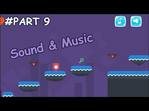 Platformer Game #9 - Sound and Music with On/Off button - Construct 2 Tutorial