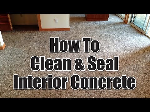 How To Clean And Seal Interior Concrete