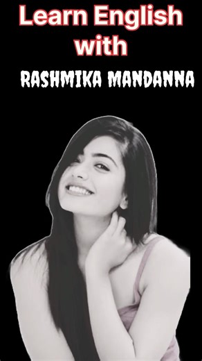 Stop Being Grumpy! Learn English with Rashmika Mandanna |Clip2English #englishshorts #english.