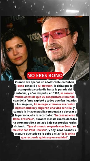 El amor que mantuvo a Bono siendo Paul