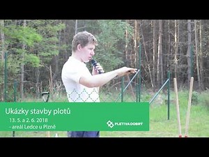 Ukázky stavby plotu - montáž čtyřhranného a svařovaného pletiva