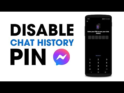 How to Disable Messenger Chat History PIN.