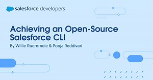 Achieving an Open-Source Salesforce CLI