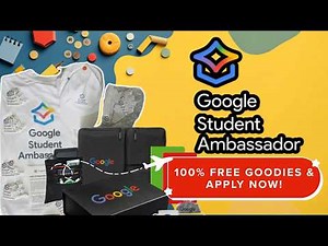 Google Student Ambassador 2025 | 100% FREE Google Swags | How to Apply & Eligibility !!