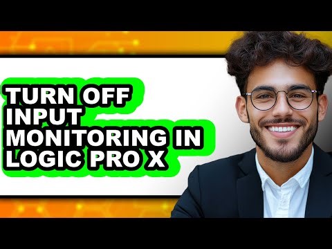 How to Turn Off Input Monitoring in Logic Pro X (only Way)