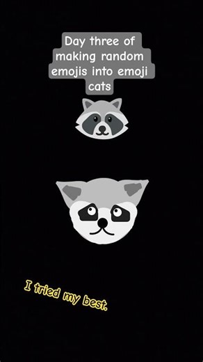 Day 3 of making random emojis into emoji cats! #emojicat