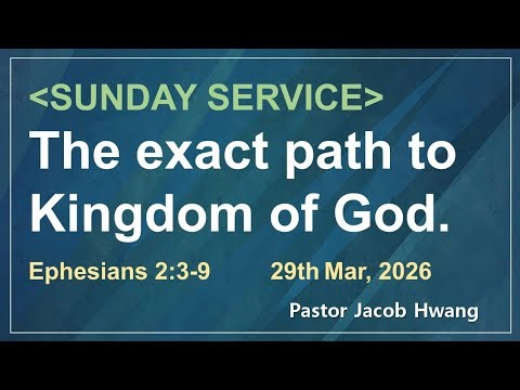 The exact path to Kingdome of God. /29th Mar.2026