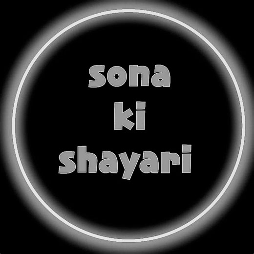 Sona Ki Shayari on Reels