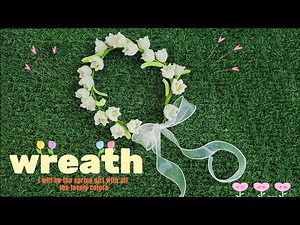 DIY Lily of the Valley Wreath Crown with Pipe Cleaners | Romantic Wedding Headpiece Tutorial