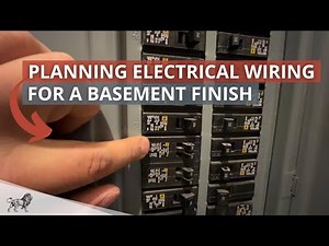 Planning Electrical Wiring for a Basement Finish