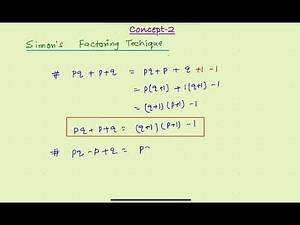 Simon’s Factoring Technique:pq + p +q