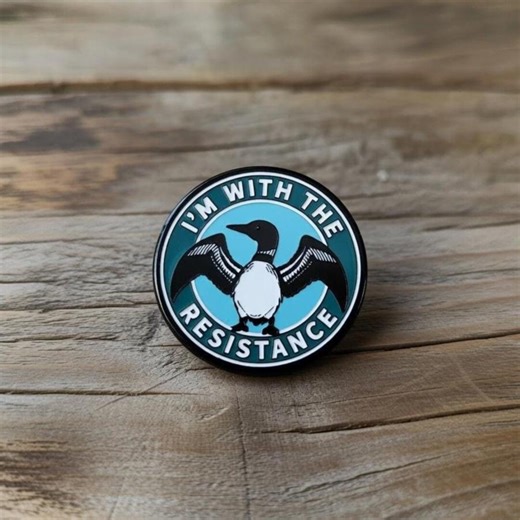 I'm With the Resistance, Minnesota Nice Loon Bird Protest Pin Button, Minnesota Rebel Alliance Pin, Minneapolis Strong Pin, Anti-ice Button - Etsy
