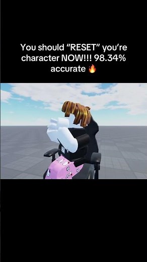“RESET” your character NOW!!! 98.34% accurate 🔥