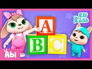 ABC for Babies | Educational Songs & Nursery Rhymes | Eli Kids